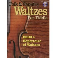 Folk And Country Waltzes For Fiddle Book And Audio CD Paperback TAB – 80 Pages