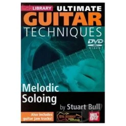 Lick Library Ultimate Guitar Techniques Melodic Soloing Stuart Bull Lesson Dvd