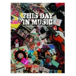 THIS DAY IN MUSIC 50 Years Of Music History Book – The Perfect Musical Gift!