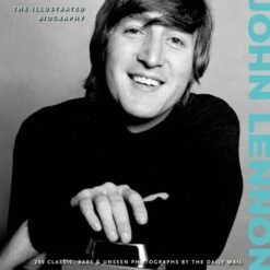 John Lennon The Illustrated Biography Classic Rare And Unseen Hardcover Book With Photos