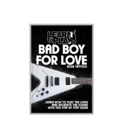 ROSE TATTOO BAD BOY FOR LOVE LEARN TO PLAY THIS CLASSIC SONG – LEARN TO PLAY DVD