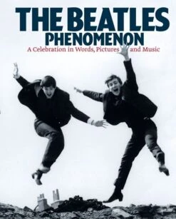 THE BEATLES PHENOMENON 496 PAGE PAPERBACK BOOK 9781847722539