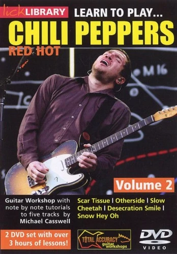 LICK LIBRARY LEARN TO PLAY RED HOT CHILI PEPPERS VOL 2 1 LICK LIBRARY LEARN TO PLAY RED HOT CHILI PEPPERS VOL 2