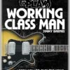Working Class Man By Jimmy Barnes LEARN To PLAY This Classic Aussie Hit Note-for-note Guitar Tuitional DVD