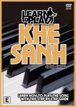 LEARN TO PLAY KHE SANH COLD CHISEL DVD PIANO & KEYBOARD TUTORIAL