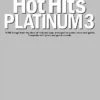 HOT HITS PLATINUM 3 PIANO VOCAL GUITAR SONG BOOK
