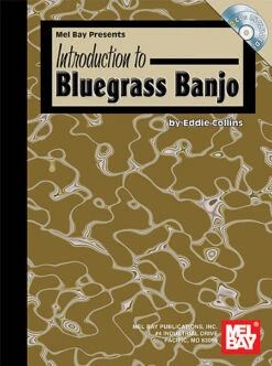 INTRODUCTION TO BLUEGRASS BANJO MEL BAY BOOK With 2 CDs