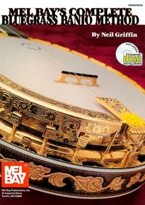 COMPLETE BLUEGRASS BANJO METHOD BY MEL BAY LEARN TO PLAY TUITONAL BOOK & CD 1 COMPLETE BLUEGRASS BANJO METHOD BY MEL BAY LEARN TO PLAY TUITONAL BOOK & CD
