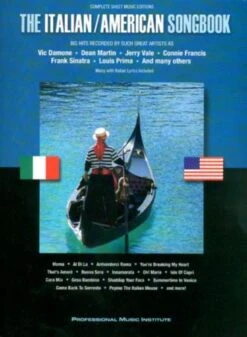 THE ITALIAN AMERICAN SONGBOOK PVG PIANO VOCAL GUITAR SONG BOOK