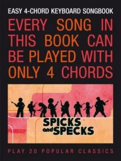 SPICKS & SPECKS EASY 4 CHORD KEYBOARD SONG BOOK PIANO SONGBOOK
