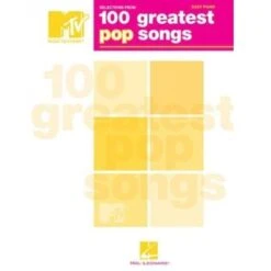 Selections MTV 100 Greatest Pop Songs Selections Song Book Easy Piano Songbook