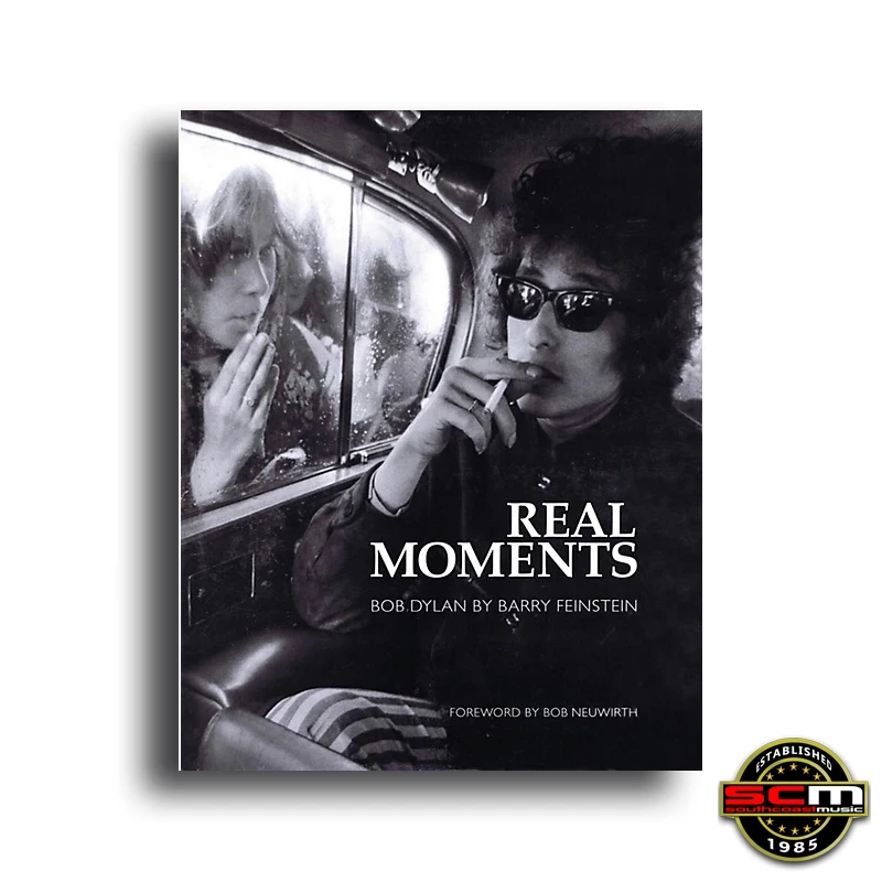 REAL MOMENTS Bob Dylan By Barry Feinstein Hardcover Visual Biography 1966 -1974 1 REAL MOMENTS Bob Dylan By Barry Feinstein Hardcover Visual Biography 1966 -1974