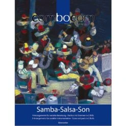 Combocom Samba-Salsa-Son Music For Flexible Ensemble (Score & Parts)